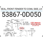 Karet Seal Samping Cowl Fender Depan Kiri New Vios Limo 53867-0D050