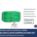 Selang Air Superflex ONDA 5/8 inch Taman Cuci Mobil Hose 1 Roll 50 M