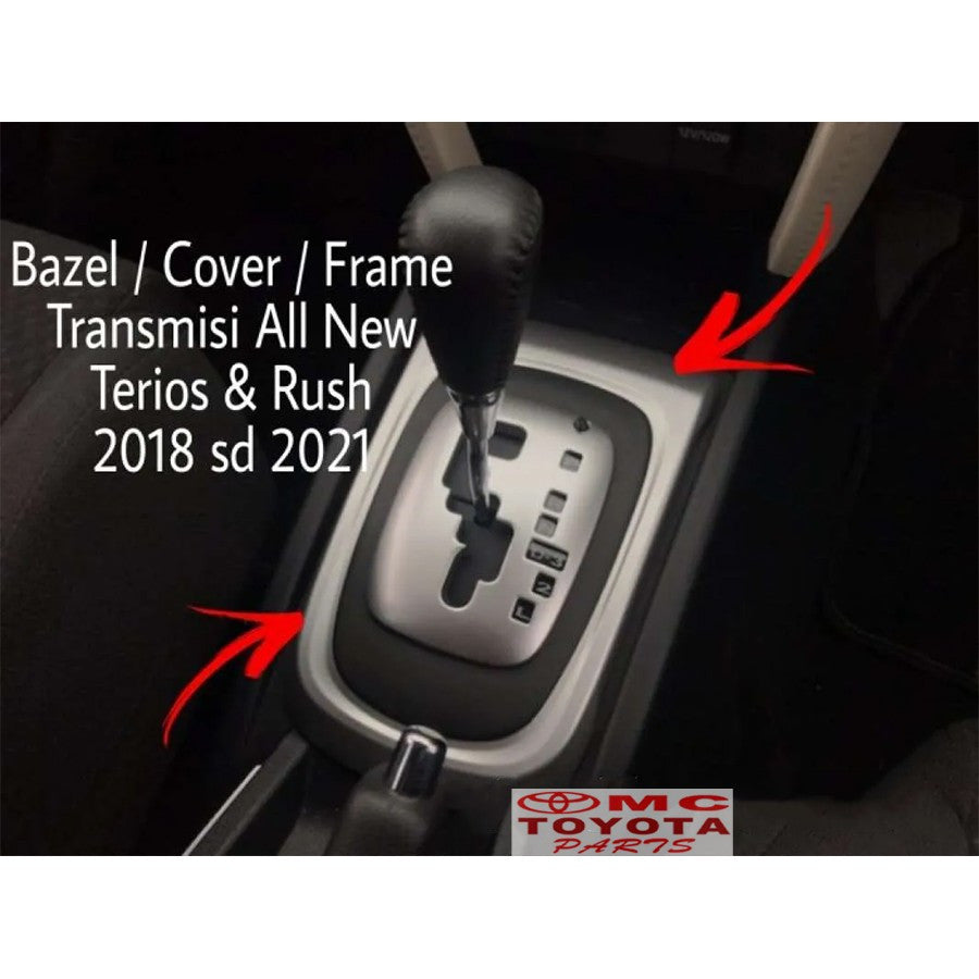 Frame Cover Panel Shifter Bezel Persneling Shifting Hole Ring Tongkat Operan Gigi All New Rush Terios 58842-BZ150-B0